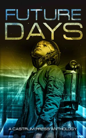 [The Days 01] • Future Days Anthology